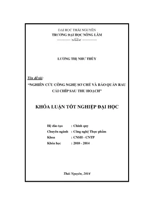 Nghiên cứu công nghệ sơ chế và bảo quản rau cải chíp sau