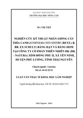 Kỹ thuật nhân giống cây thìa canh Gymnema Sylvestre bằng
