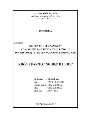 Nghiên cứu sức sản xuất của lợn nái F2 ♂ rừng x ♀ địa