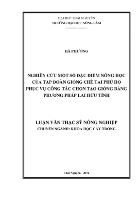 Nghiên cứu đặc điểm nông học giống chè tại Phú Hộ phục