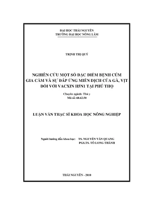 Nghiên cứu đặc điểm bệnh cúm gia cầm và đáp ứng miễn