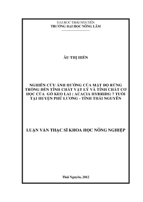 Nghiên cứu ảnh hưởng mật độ rừng trồng đến tính chất gỗ