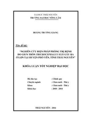 Nghiên cứu biện pháp phòng trị bệnh giun tròn Trichuris
