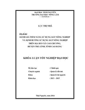 Đánh Giá Tiềm Năng & Định Hướng Sử Dụng Đất Nông Nghiệp