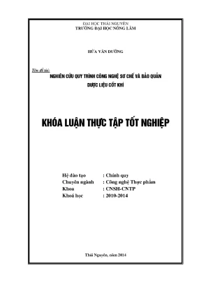 Nghiên cứu quy trình sơ chế và bảo quản dược liệu cốt khí