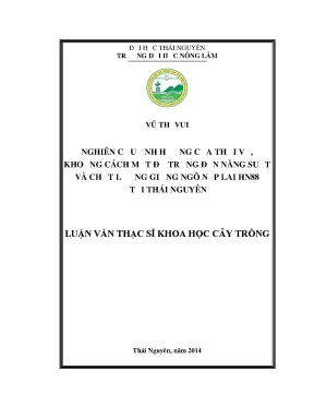 Nghiên cứu ảnh hưởng của thời vụ và mật độ trồng đến