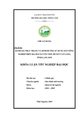 Đánh Giá Thực Trạng Và Định Hướng Sử Dụng Đất Nông