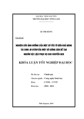 Nghiên cứu ảnh hưởng các yếu tố đến tái sinh in vitro