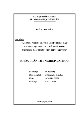 Nhiễm vi sinh vật trong thịt lợn và thịt gà tươi sống 