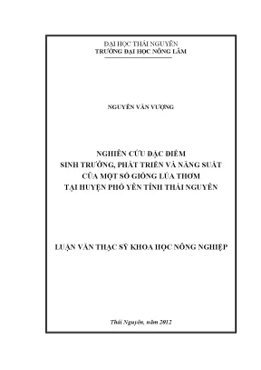 Nghiên cứu năng suất và đặc điểm sinh trưởng của giống