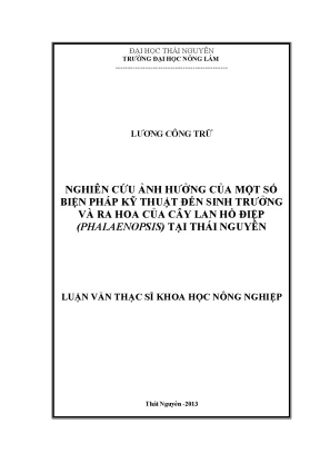 Nghiên cứu ảnh hưởng kỹ thuật đến sinh trưởng và ra hoa