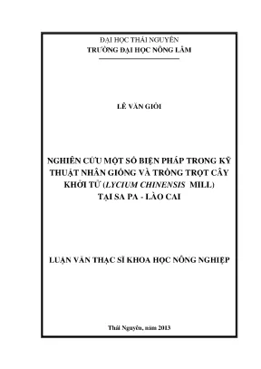 Nghiên cứu kỹ thuật nhân giống và trồng cây khởi tử