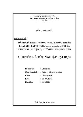 Đánh giá sinh trưởng rừng keo tai tượng tại Tân Thái,