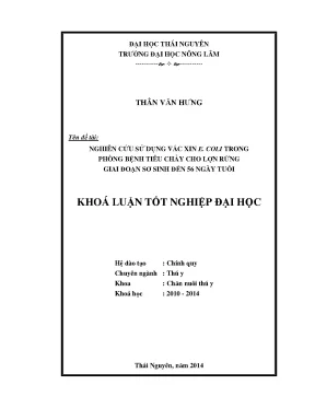 Nghiên cứu hiệu quả vắc xin E. coli phòng bệnh tiêu chảy