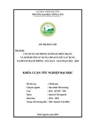 Ứng Dụng GIS Đánh Giá Hiện Trạng Và Định Hướng Sử Dụng