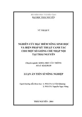 Nghiên cứu nông sinh học và kỹ thuật canh tác giống chè