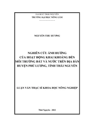 Tác động của khai khoáng đến môi trường đất và nước tại