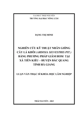 Nghiên cứu nhân giống cây lá khôi Ardisia silvestris