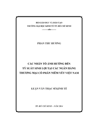 Các Nhân Tố Ảnh Hưởng Đến Tỷ Suất Sinh Lợi Tại Ngân Hàng