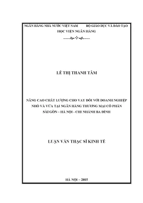Nâng Cao Chất Lượng Cho Vay Doanh Nghiệp Nhỏ và Vừa Tại