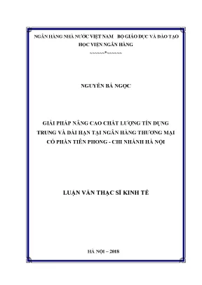 Giải Pháp Nâng Cao Chất Lượng Tín Dụng Trung và Dài Hạn