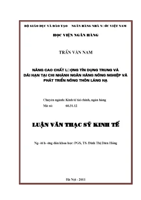 Nâng cao chất lượng tín dụng trung và dài hạn tại Ngân 