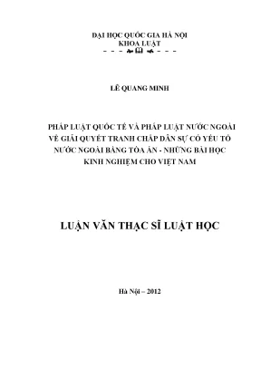Giải Quyết Tranh Chấp Dân Sự Có Yếu Tố Nước Ngoài Tại