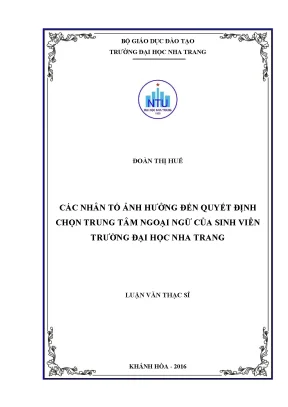 Các Nhân Tố Ảnh Hưởng Đến Quyết Định Chọn Trung Tâm 