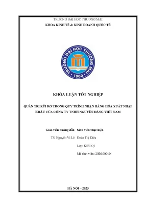 Quản Trị Rủi Ro Trong Quy Trình Nhận Hàng Hóa Xuất Nhập