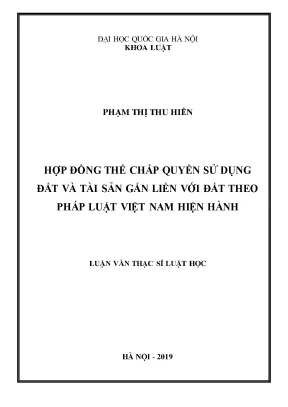 Hợp Đồng Thế Chấp Quyền Sử Dụng Đất và Tài Sản Gắn Liền