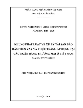 Khung Pháp Luật Xử Lý Tài Sản Bảo Đảm Tiền Vay Tại Ngân