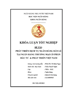 Phát Triển Dịch Vụ Ngân Hàng Bán Lẻ Tại BIDV: Chiến Lược 
