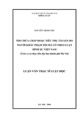 Nghiên Cứu Tội Chứa Chấp và Tiêu Thụ Tài Sản Do Người