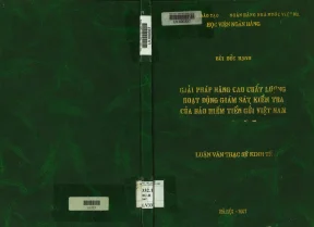 Nâng cao chất lượng giám sát bảo hiểm tiền gửi tại Việt Nam