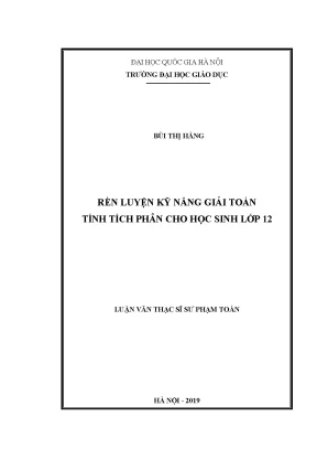 Rèn Luyện Kỹ Năng Giải Toán Tính Tích Phân Cho Học Sinh 