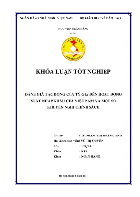 Tác Động Của Tỷ Giá Đến Xuất Nhập Khẩu Việt Nam: Đánh