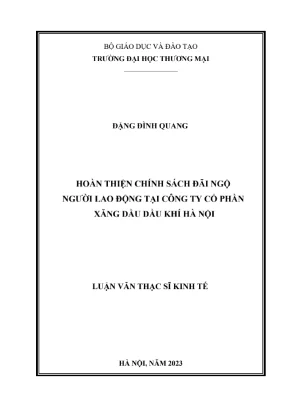 Hoàn thiện chính sách đãi ngộ người lao động tại Công ty