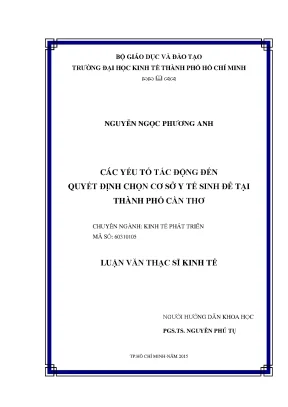 Các yếu tố ảnh hưởng đến quyết định chọn cơ sở y tế sinh