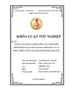 Nâng Cao Chất Lượng Chăm Sóc Khách Hàng Tại BIDV Chi 