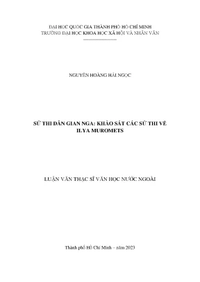 Khảo Sát Sử Thi Dân Gian Nga: Ilya Muromets và Giá Trị 