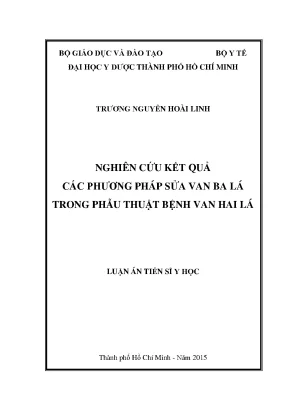 Nghiên Cứu Kết Quả Phẫu Thuật Sửa Van Ba Lá Trong Bệnh 