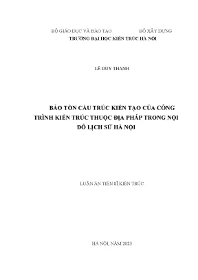 Bảo Tồn Cấu Trúc Kiến Tạo Công Trình Kiến Trúc Thuộc Địa
