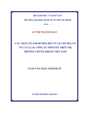 Những Nhân Tố Ảnh Hưởng Đến Tỷ Lệ Chi Trả Cổ Tức Của Các