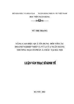 Nâng Cao Hiệu Quả Tín Dụng Cho Doanh Nghiệp Nhỏ Và Vừa