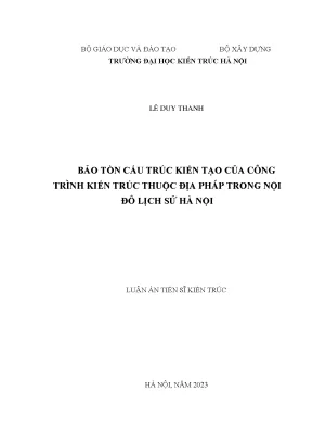 Bảo Tồn Kiến Trúc Thuộc Địa Pháp Tại Hà Nội: Giải Pháp