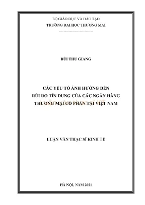 Các Yếu Tố Ảnh Hưởng Đến Rủi Ro Tín Dụng Tại Ngân Hàng