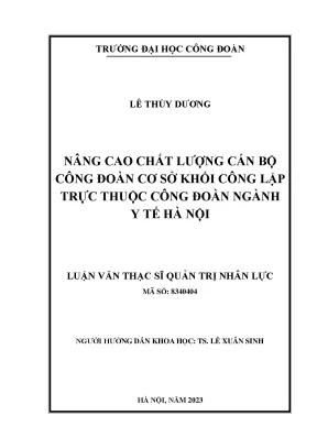 Nâng Cao Chất Lượng Cán Bộ Công Đoàn Ngành Y Tế Hà Nội