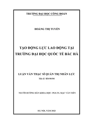 Tạo Động Lực Lao Động Tại Trường Đại Học Quốc Tế Bắc Hà