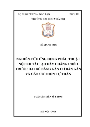 Nghiên cứu phẫu thuật nội soi tái tạo dây chằng chéo 