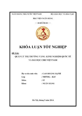 Quản Lý Thị Trường Vàng: Kinh Nghiệm Quốc Tế và Bài Học